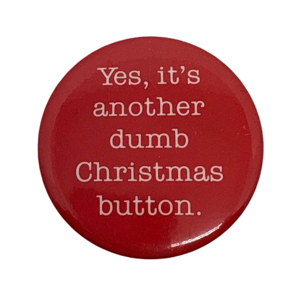 1990s Funny Christmas Button Pin Holiday Party Joke Gag Gift Present‎ Red